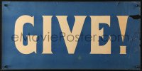 2y0260 GIVE 13x27 WWII war poster 1917 war bonds poster, cool blue and white design!