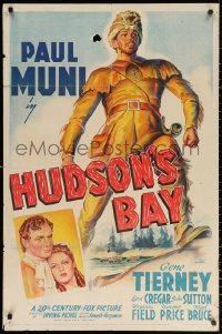 3a0937 HUDSON'S BAY style B 1sh 1940 cool full-length artwork of pioneer Paul Muni, Gene Tierney!