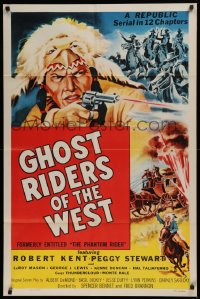 3a1061 PHANTOM RIDER 1sh R1954 Republic serial, Native American w/gun, Ghost Riders of the West!
