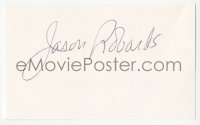 3f0820 JASON ROBARDS JR. signed 3x5 index card 1980s it can be framed & displayed with a repro!
