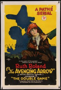 3j0195 AVENGING ARROW linen chapter 7 1sh 1921 cool art of Ruth Roland, The Double Game, ultra rare!