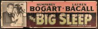 3k0113 BIG SLEEP paper banner R1954 Humphrey Bogart, Lauren Bacall, Howard Hawks, Chandler, rare!