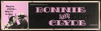 3k0114 BONNIE & CLYDE paper banner 1967 Warren Beatty & Faye Dunaway are young and in love, rare!