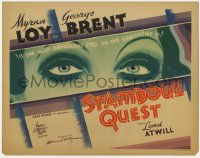 3m0271 STAMBOUL QUEST TC 1934 Myrna Loy has the most dangerous eyes on the continent, ultra rare!