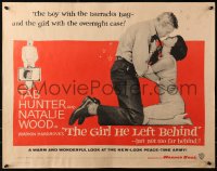 3p0893 GIRL HE LEFT BEHIND 1/2sh 1956 romantic image of Tab Hunter about to kiss Natalie Wood!