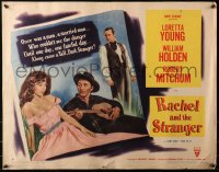 3p1052 RACHEL & THE STRANGER style A 1/2sh 1948 William Holden, Robert Mitchum & Loretta Young!