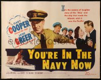 3p1177 YOU'RE IN THE NAVY NOW 1/2sh 1951 art of Naval officer Gary Cooper, sexy Jane Greer!