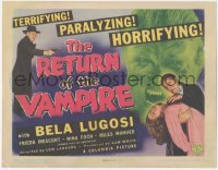 3r0889 RETURN OF THE VAMPIRE TC 1944 Bela Lugosi hypnotizing pretty girl, werewolf, ultra rare!