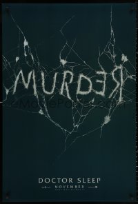 3t0834 DOCTOR SLEEP teaser DS 1sh 2019 Shining sequel, McGregor, Redrum/Murder in broken mirror!