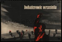 3t0234 HEROES OF SEPTEMBER Polish 23x33 1955 Septemvriytzi, dramatic Roman Cieslewicz art!
