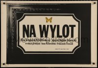 3t0257 THROUGH & THROUGH Polish 23x33 1973 Krolikiewicz's Nah Wylot, butterfly by Wiktorowski!