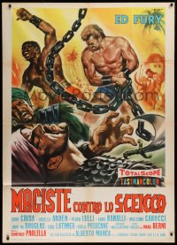 3w0314 SAMSON AGAINST THE SHEIK Italian 1p 1962 art of strongman Ed Fury with huge chains by Casaro!