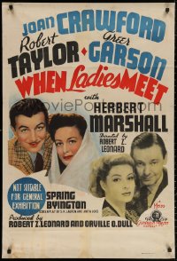 3x0300 WHEN LADIES MEET Aust 1sh 1941 Joan Crawford, Taylor, Garson & Marshall, ultra rare!