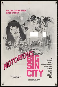 3x1064 NOTORIOUS BIG SIN CITY 1sh 1970 sexy art by Alexy, are you getting your share of fun?