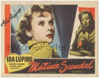3y0200 ONE RAINY AFTERNOON signed LC #2 R1948 by Ida Lupino, great close up, retitled Matinee Scandal!