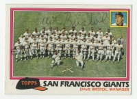 3y0497 DAVE BRISTOL signed trading card 1981 the San Francisco Giants baseball team manager!