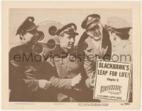 3z0582 BLACKHAWK chapter 6 LC 1952 Kirk Alyn & pilots by plane, Blackhawk's Leap For Life, DC Comics!