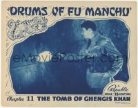 3z0737 DRUMS OF FU MANCHU chapter 11 LC 1940 Robert Kellard in The Tomb of Ghengis Khan, serial!