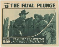 3z0766 FLAMING FRONTIERS chapter 13 LC 1938 close up of Johnny Mack Brown, The Fatal Plunge!