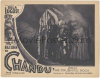 3z1124 RETURN OF CHANDU chapter 10 LC 1934 Bela Lugosi in border, The Crushing Rock, serial!