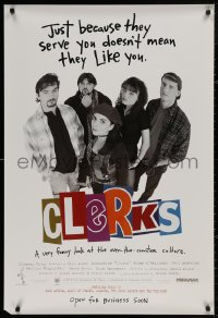 4a0795 CLERKS advance 1sh 1994 Kevin Smith, just because they serve you doesn't mean they like you!