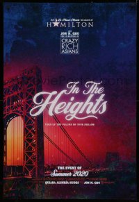 4a0896 IN THE HEIGHTS teaser DS 1sh 2020 New York City, musical stage play by Lin-Manuel Miranda!