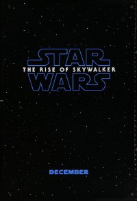 4a1054 RISE OF SKYWALKER teaser DS 1sh 2019 Star Wars, title over black & starry background!