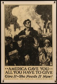 4a0468 AMERICA GAVE YOU ALL YOU HAVE TO GIVE 28x42 WWI war poster 1917 workers & smokestacks by Taylor!