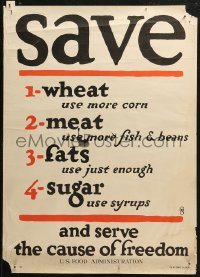 4a0496 SAVE & SERVE THE CAUSE OF FREEDOM 21x29 WWI war poster 1917 use syrup instead of sugar!
