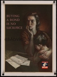 4c0281 BUYING A BOND IS NO SACRIFICE linen 14x20 WWII poster 1943 Gonzalez art of devastated family!