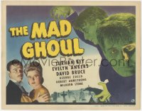 4d0336 MAD GHOUL TC 1943 Universal horror, Turhan Bey, Evelyn Ankers, George Zucco, great image!