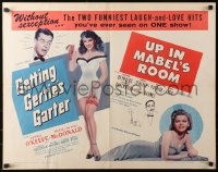 4f0365 GETTING GERTIE'S GARTER/UP IN MABEL'S ROOM 1/2sh 1956 O'Keefe, romantic comedy double-feature!