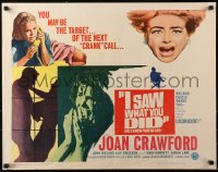 4f0387 I SAW WHAT YOU DID 1/2sh 1965 Joan Crawford, William Castle, you may be the next target!