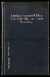 4g0543 AMERICAN ANIMATED FILMS McFarland hardcover book 1990 Silent Era cartoons like Felix the Cat!