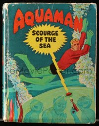 4g0615 AQUAMAN SCOURGE OF THE SEA Big Little Book hardcover book 1968 DC Comics underwater superhero!