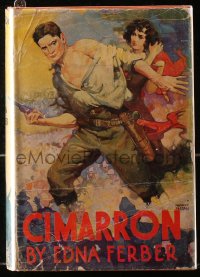 4g0531 CIMARRON hardcover book 1931 Richard Dix, Edna Ferber, Fredric C. Madan cover art!