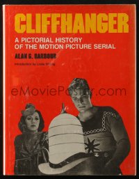 4g0627 CLIFFHANGER: A PICTORIAL HISTORY OF THE MOTION PICTURE SERIAL hardcover book 1977 cool!