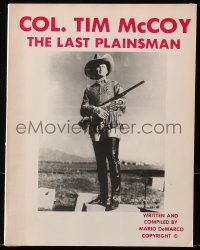 4g0721 COL TIM MCCOY THE LAST PLAINSMAN softcover book 1986 an illustrated biography!