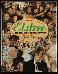 4g0630 ELSTREE: THE BRITISH HOLLYWOOD English hardcover book 1983 illustrated history of the studio!