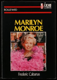 4g0509 MARILYN MONROE signed Spanish softcover book 1992 by author Frederic Cabanas, A Bibliography!