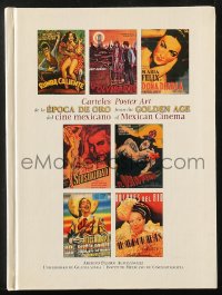 4g0676 POSTER ART FROM THE GOLDEN AGE OF MEXICAN CINEMA signed hardcover book 1997 by Agrasanchez!