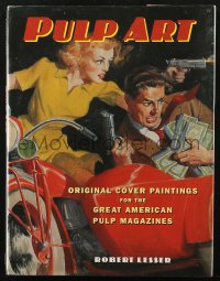 4g0677 PULP ART hardcover book 2003 original cover paintings for the great American pulp magazines!