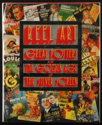 4g0680 REEL ART: GREAT POSTERS FROM THE GOLDEN AGE OF THE SILVER SCREEN hardcover book 1988 1st ed!
