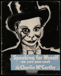 4g0785 SPEAKING FOR MYSELF ON LIFE & LOVE softcover book 1939 ventriloquist dummy Charlie McCarthy!