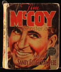 4g0529 TIM MCCOY Better Little Book hardcover book 1939 Tim McCoy and the Sandy Gulch Stampede!