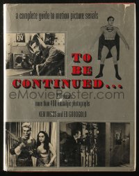 4g0689 TO BE CONTINUED hardcover book 1972 more than 400 nostalgic photographs from 231 serials!