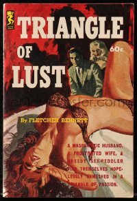 4g0482 TRIANGLE OF LUST paperback book 1962 masochistic husband, frustrated wife & greedy sex-peddler!