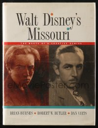 4g0691 WALT DISNEY'S MISSOURI hardcover book 2002 Roots of a Creative Genius, illustrated biography!