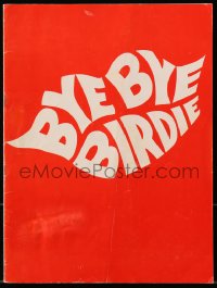 4g1254 BYE BYE BIRDIE stage play souvenir program book 1961 directed & choreographed by Gower Champion!