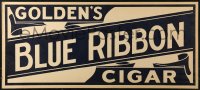 4g0428 GOLDEN'S BLUE RIBBON CIGAR 16x36 advertising poster 1900s-1930s great cigar smoking sign!